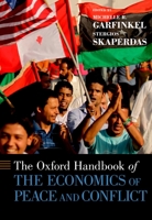 The Oxford Handbook of the Economics of Peace and Conflict 0195392779 Book Cover