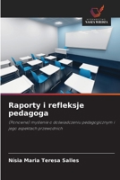 Raporty i refleksje pedagoga (Polish Edition) 6208640490 Book Cover