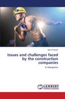 Issues and challenges faced by the construction companies 6139448263 Book Cover