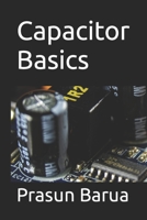 Capacitor Basics B0BZ6Q7NGP Book Cover