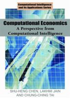 Computational Economics: A Perspective from Computational Intelligence (Computational Intelligence and Its Applications Series) (Computational Intelligence and Its Applications Series) 1591406498 Book Cover
