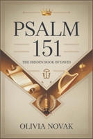 PSALM 151: The Hidden Book Of David B0DQ4XZP58 Book Cover