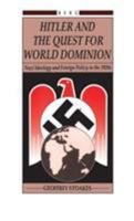 Hitler and the Quest for World Domination 0907582567 Book Cover
