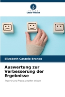 Auswertung zur Verbesserung der Ergebnisse: Theorie und Praxis schaffen Wissen 620581790X Book Cover