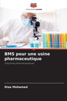 BMS pour une usine pharmaceutique: Industries pharmaceutiques 6205865149 Book Cover