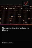 Tłumaczenie ustne sądowe na Malcie 6202937092 Book Cover