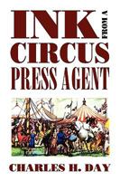 Ink from a Circus Press Agent 0809513021 Book Cover