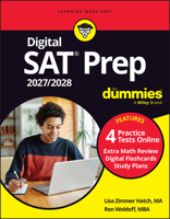 Digital SAT Prep 2027/2028 For Dummies: Book + 4 Full-Length Practice Tests & Flashcards Online 1394421516 Book Cover