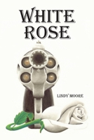 White Rose 1483441660 Book Cover