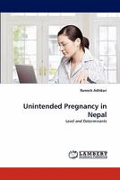 Unintended Pregnancy in Nepal: Level and Determinants 3843353115 Book Cover