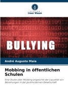 Mobbing in öffentlichen Schulen (German Edition) 6208518954 Book Cover