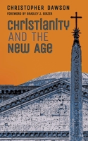 Christianity and the new age 0918477026 Book Cover