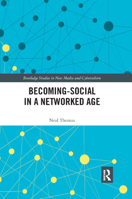 Becoming-Social in a Networked Age 0367888432 Book Cover