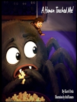 A Human Touched Me!!! B0H9CSCK9S Book Cover