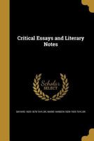 Critical Essays and Literary Notes 1103127861 Book Cover