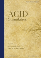 Acid Stimulation 1613994265 Book Cover