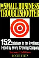 The Small Business Troubleshooter 1564141918 Book Cover