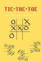 Tic-Tac-Toe Game Book:: Each page has 15 blank games, more 1650 games size 6" x 9" (For Kids and Adults) 1712273175 Book Cover
