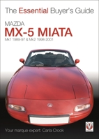 Mazda MX-5 Miata: Mk1 1989-97 & Mk2 1998-2001 1845842316 Book Cover