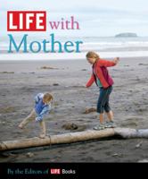 LIFE with Mother 1603200576 Book Cover