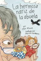 La Hermosa Nariz de la Abuela 0673633098 Book Cover