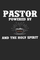 Pastor Powered by Coffee and the holy spirit: Pastor Kaffeeliebhaber Heiliger Geist Koffein Pastorin Notizbuch liniert DIN A5 - 120 Seiten für ... | Organizer Schreibheft Planer Tagebuch 1674117574 Book Cover