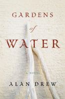 Gardens of Water 0812978447 Book Cover