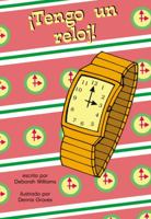 ¡Tengo un reloj! 1635843103 Book Cover