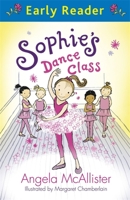 Sophie's Dance Class 1444006843 Book Cover
