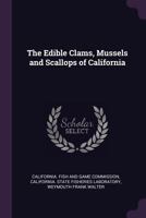 The Edible Clams, Mussels and Scallops of California 137828786X Book Cover