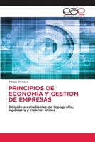 Principios de Economia Y Gestion de Empresas (Spanish Edition) 6209263178 Book Cover