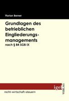 Grundlagen Des Betrieblichen Eingliederungsmanagements Nach 84 Sgb IX 3868150757 Book Cover