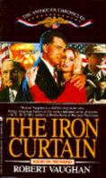 IRON CURTAIN, THE (The American Chronicles, Vol 6) 0553565109 Book Cover