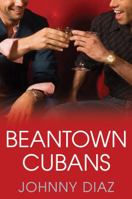 Beantown Cubans 0758234252 Book Cover