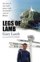 Legs of Lamb: One Man's Prayer Walk Around the Coast of Britain 1905991231 Book Cover