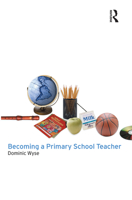 Becoming a Primary School Teacher 041525471X Book Cover