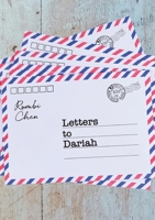 Letters to Dariah: A collection of letters 177928408X Book Cover