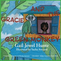 Gracie and The Green Monkey 9769695734 Book Cover