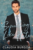 Something Like Hate 1087466512 Book Cover