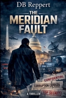 The Meridian Fault B0HD8V6Z4W Book Cover