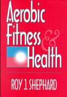 Aerobic Fitness & Health 0880117257 Book Cover