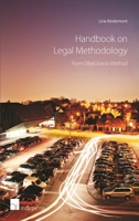 Handbook on Legal Methodology: From Objective to Method 1780686730 Book Cover