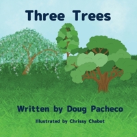 Three Trees 1954868383 Book Cover