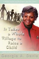 It Takes a Whole Village to Raise a Child 0981465080 Book Cover