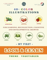 LOOK & LEARN - VEGETABLES: VEGETABLES B0F3YWTLYB Book Cover