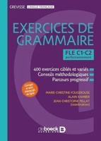 Grevisse FLE C1-C2 Exercices de grammaire: Perfectionnement 2807361412 Book Cover