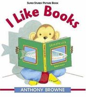 I Like Books: Super Sturdy Picture Books 9681637801 Book Cover