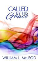 Called By His Grace 1942871422 Book Cover