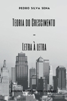 Teoria Do Crescimento Letra À Letra B0CN77C7ZP Book Cover