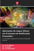 Aplicações de Lógica Difusa em Processos de Retificação Avançados (Portuguese Edition) 6209852092 Book Cover